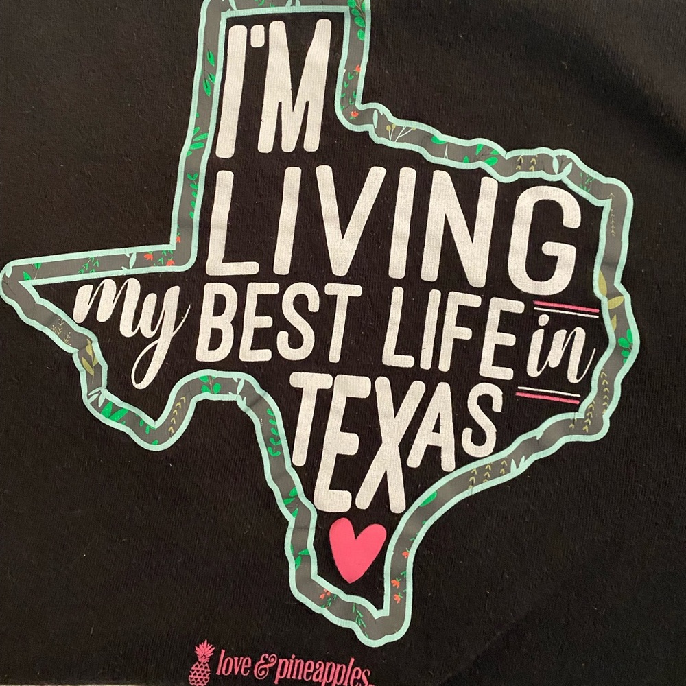 Love And Pineapples Best Life In Texas Graphic Tee Shirt